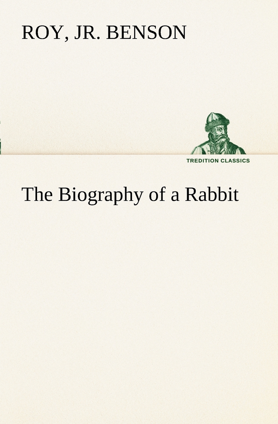 【预售按需印刷】The Biography of a Rabbit