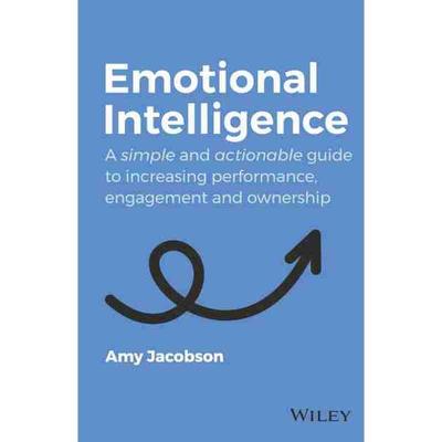 预售 情商：提高业绩、参与度与所有权的简单可行指南Emotional Intelligence: A Simple And Actionable Guide To Increasing Per
