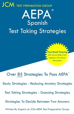 【预售 按需印刷】AEPA Spanish - Test Taking Strategies