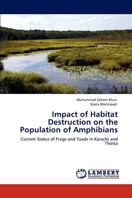 预售 按需印刷 Impact of Habitat Destruction on the Population of Amphibians