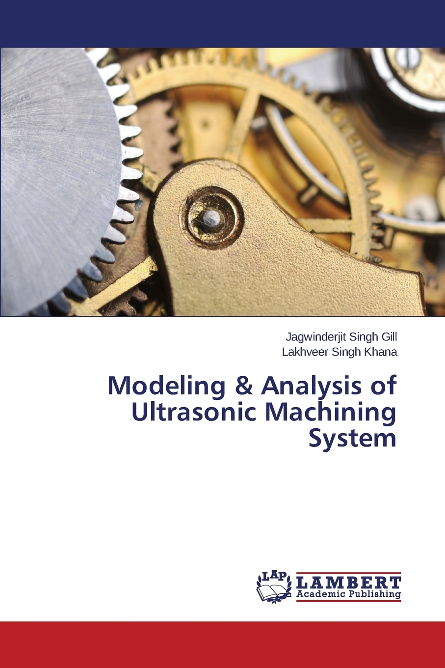 【预售按需印刷】Modeling& Analysis of Ultrasonic Machining System