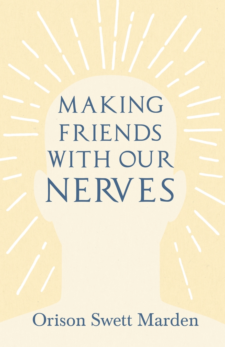 【预售按需印刷】Making Friends with Our Nerves