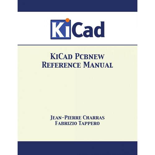 按需印刷 KiCad Pcbnew Reference Manual