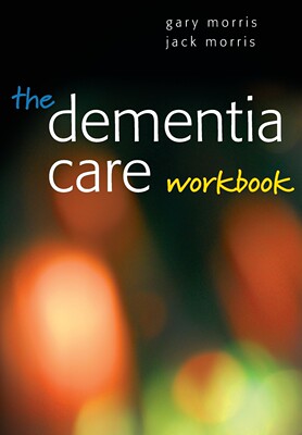 【预售 按需印刷】The Dementia Care Workbook