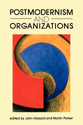 【预售 按需印刷】Postmodernism and Organizations