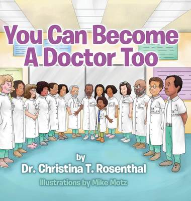 【预售 按需印刷】You Can Become A Doctor Too