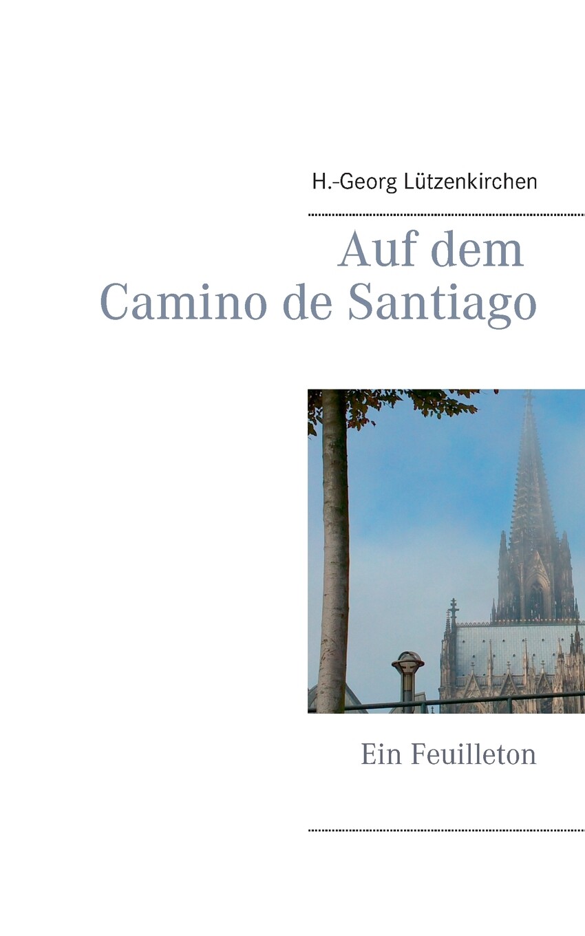 预售 按需印刷auf dem camino de santiago德语ger