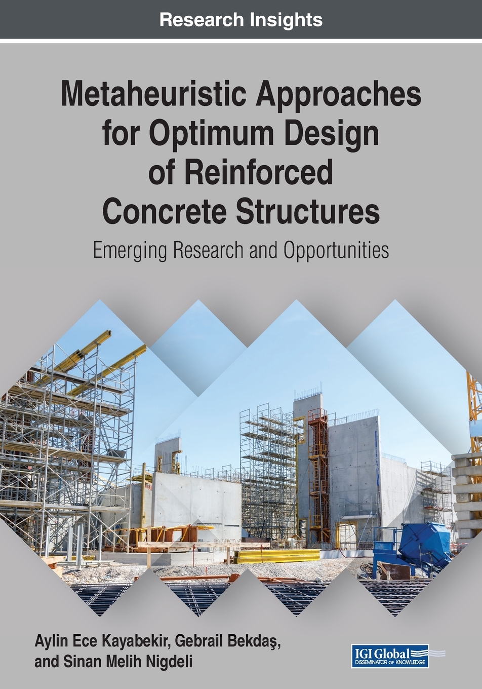 【预售按需印刷】Metaheuristic Approaches for Optimum Design of Reinforced Concrete Structures