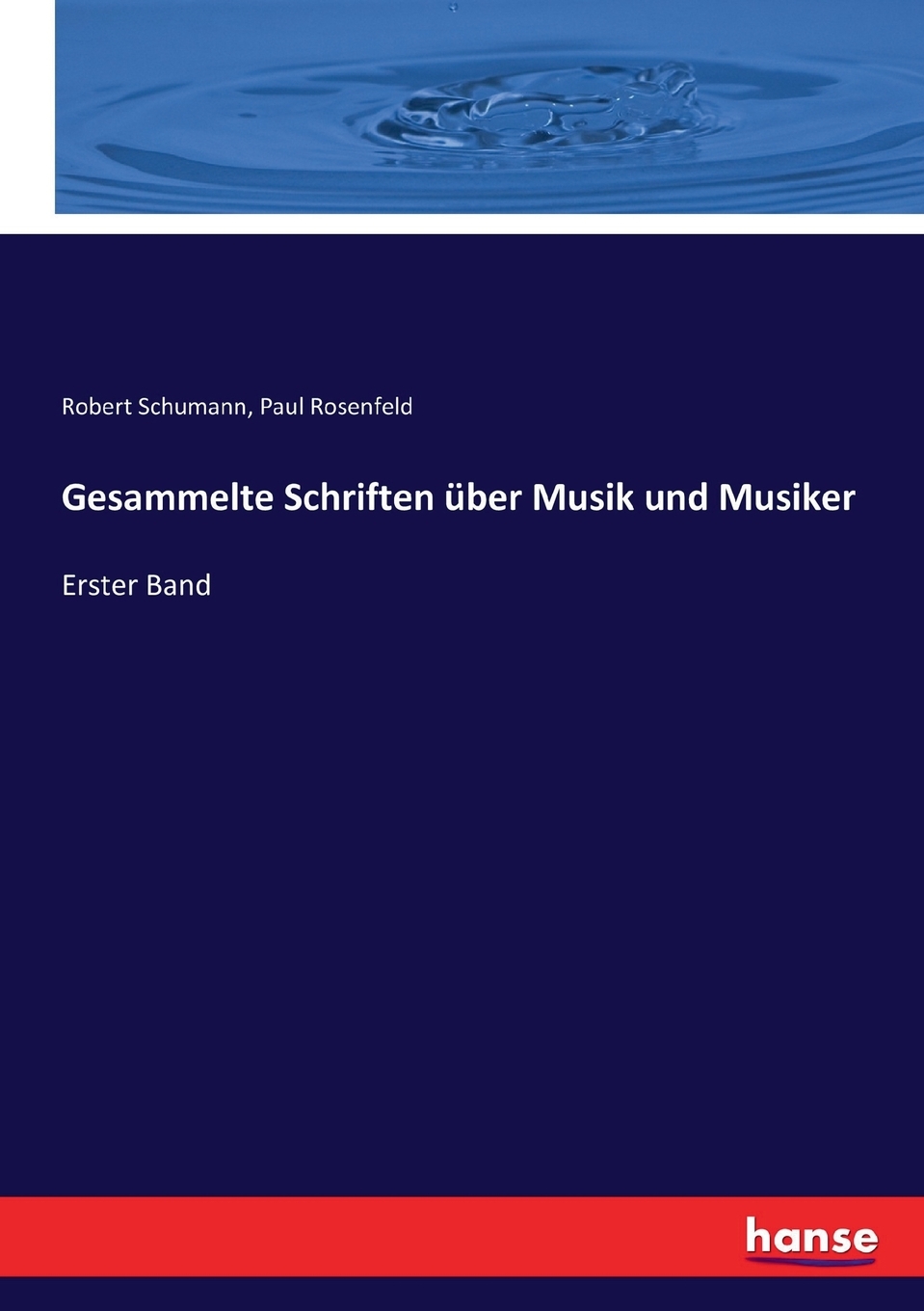 预售 按需印刷Gesammelte Schriften über Musik und Musiker德语ger 书籍/杂志/报纸 原版其它 原图主图