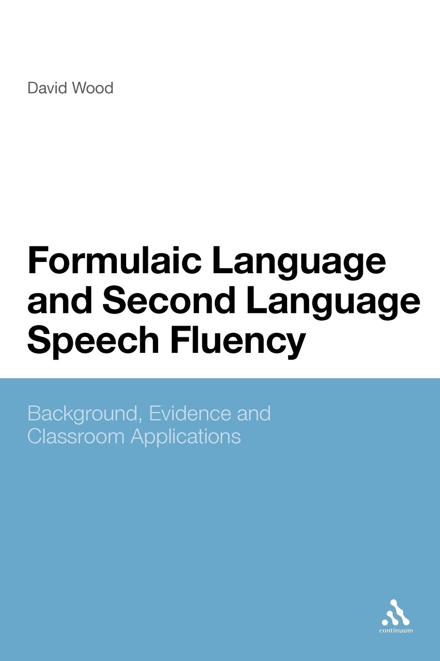 【预售 按需印刷】formulaic language and second language speech