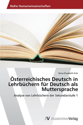 预售 按需印刷?sterreichisches Deutsch in Lehrbüchern für Deutsch als Muttersprache德语ger