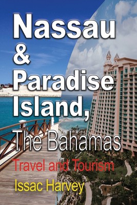 预售 按需印刷Nassau & Paradise Island  The Bahamas