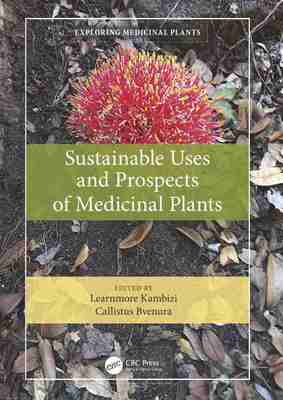 预售 按需印刷 Sustainable Uses and Prospects of Medicinal Plants