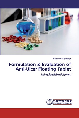 【预售 按需印刷】Formulation & Evaluation of Anti-Ulcer Floating Tablet