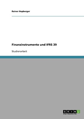 预售 按需印刷Finanzinstrumente und IFRS 39德语ger