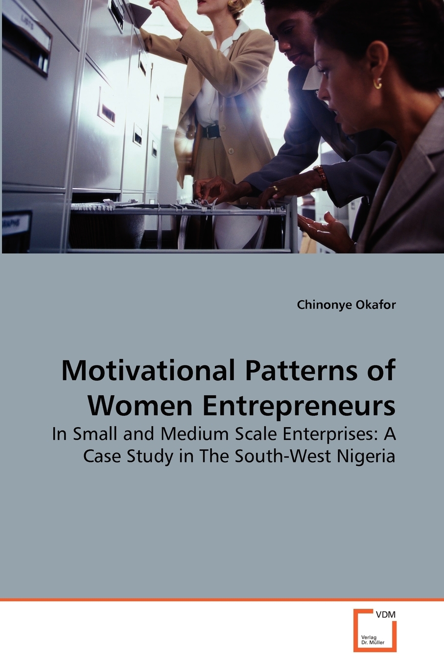 【预售按需印刷】Motivational Patterns of Women Entrepreneurs