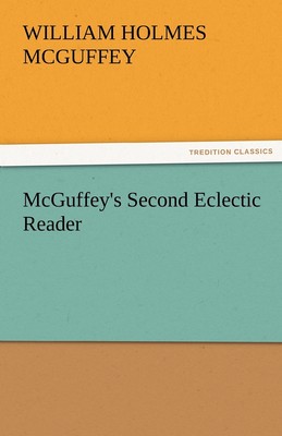 【预售 按需印刷】McGuffey s Second Eclectic Reader