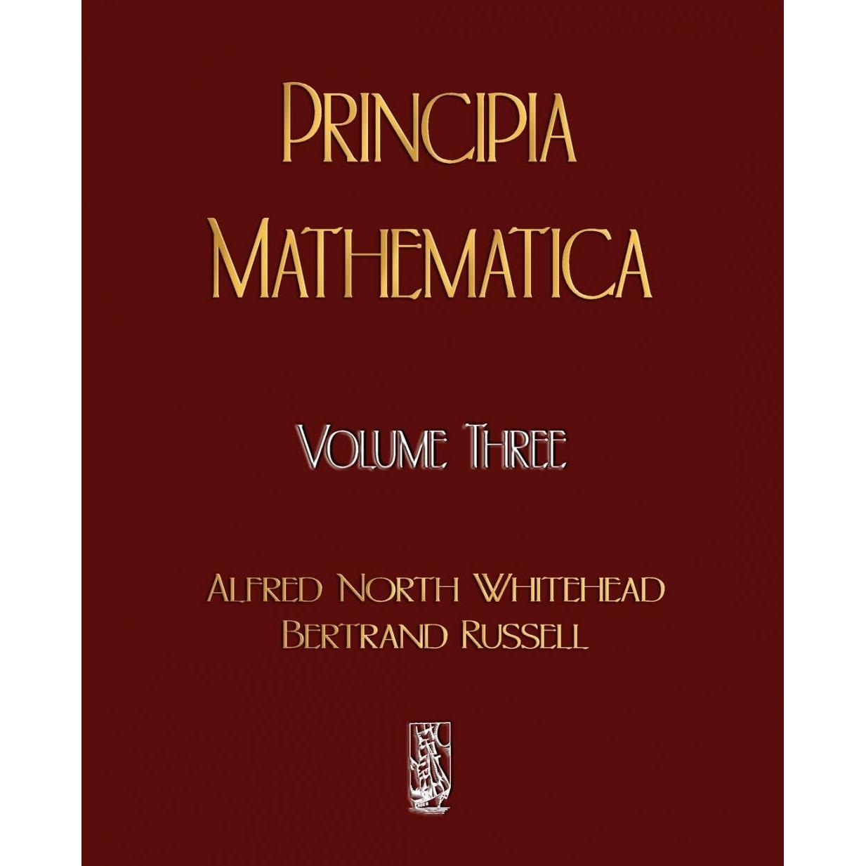 预售 按需印刷Principia Mathematica - Volume Three
