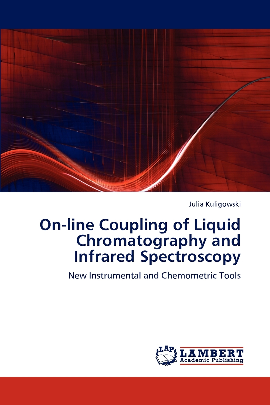 【预售 按需印刷】On-line Coupling of Liquid Chromatography and Infrared Spectroscopy 书籍/杂志/报纸 原版其它 原图主图