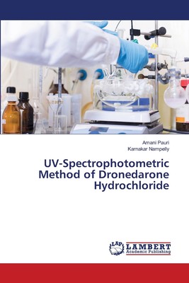 预售 按需印刷 UV-Spectrophotometric Method of Dronedarone Hydrochloride