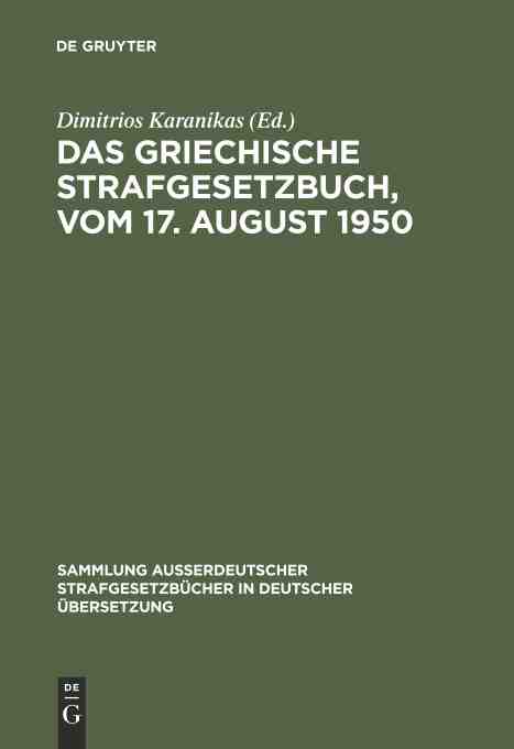 预售按需印刷 Das griechische Strafgesetzbuch vom 17. August 1950