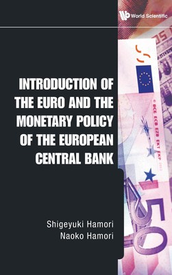 【预售 按需印刷】Introduction of the Euro and the Monetary Policy of the European Central Bank