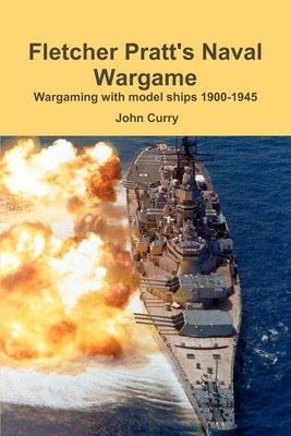 预售 按需印刷Fletcher Pratt s Naval Wargame Wargaming with Model Ships 1900-1945