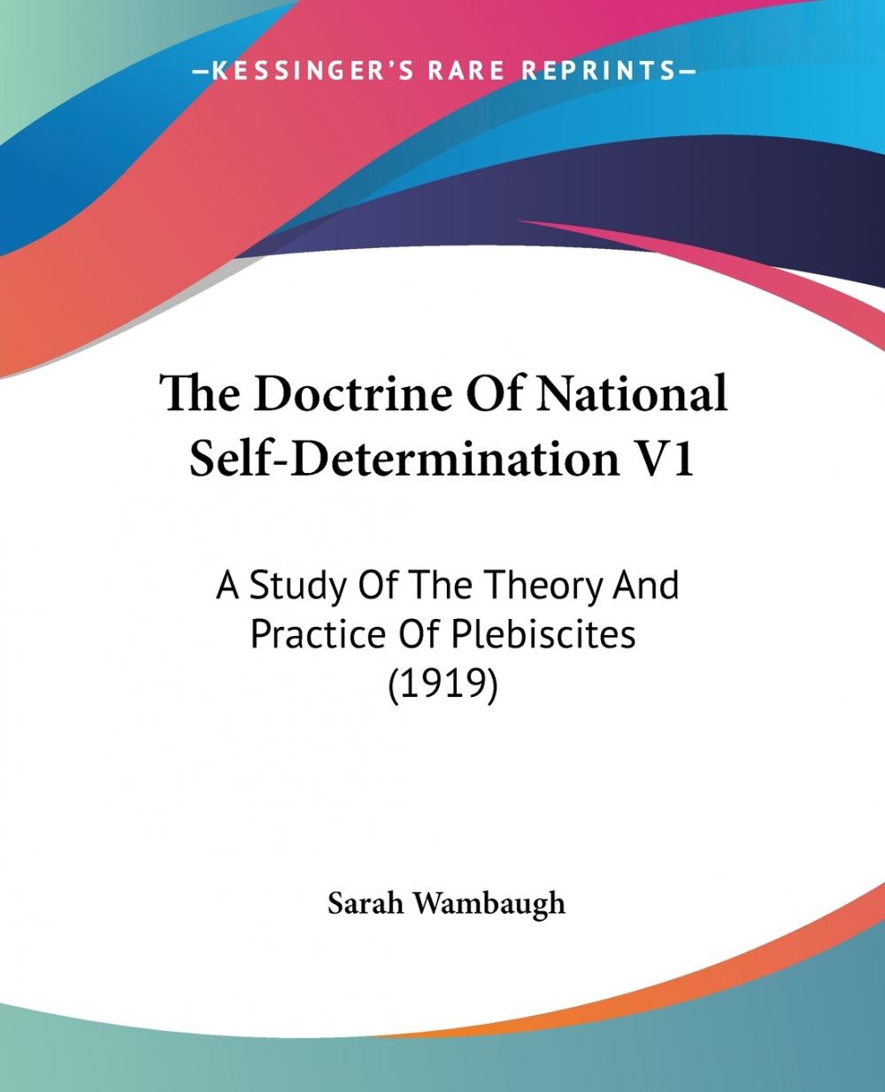 预售 按需印刷The Doctrine Of National Self-Determination V1 书籍/杂志/报纸 人文社科类原版书 原图主图