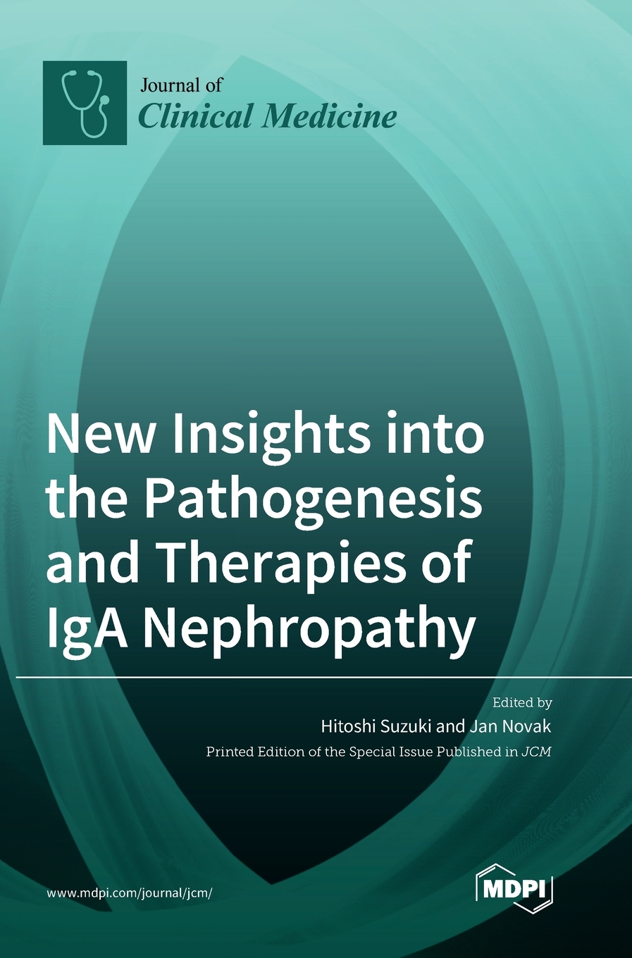 预售按需印刷 New Insights into the Pathogenesis and Therapies of IgA Nephropathy