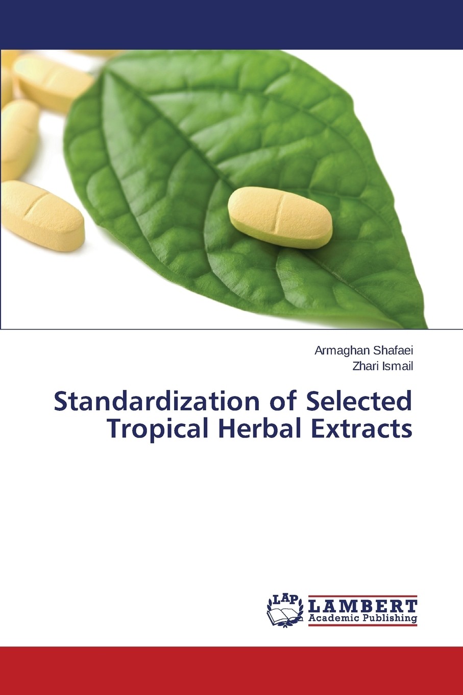 【预售 按需印刷】standardization of selected tropical herbal