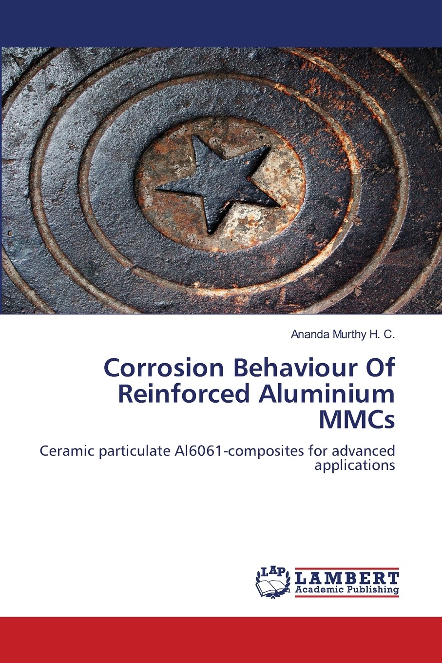 预售 按需印刷 corrosion behaviour of reinforced aluminium mmcs