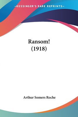 【预售按需印刷】Ransom! (1918)