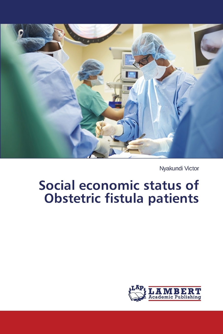 预售按需印刷 Social economic status of Obstetric fistula patients