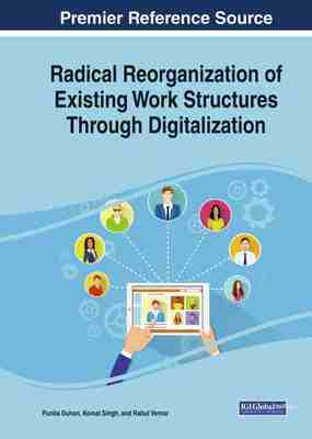 预售 按需印刷 Radical Reorganization of Existing Work Structures Through Digitalization