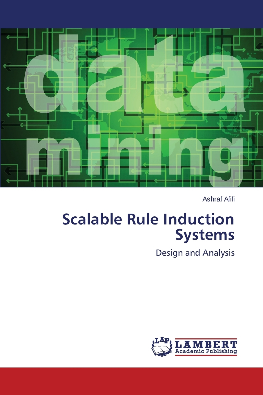 预售按需印刷 Scalable Rule Induction Systems