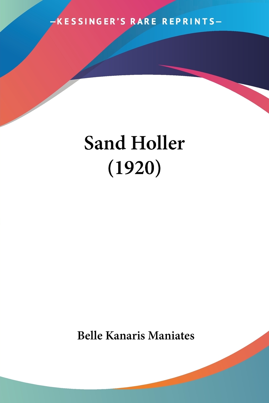 预售按需印刷 Sand Holler(1920)