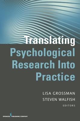 【预售 按需印刷】Translating Psychological Research Into Practice