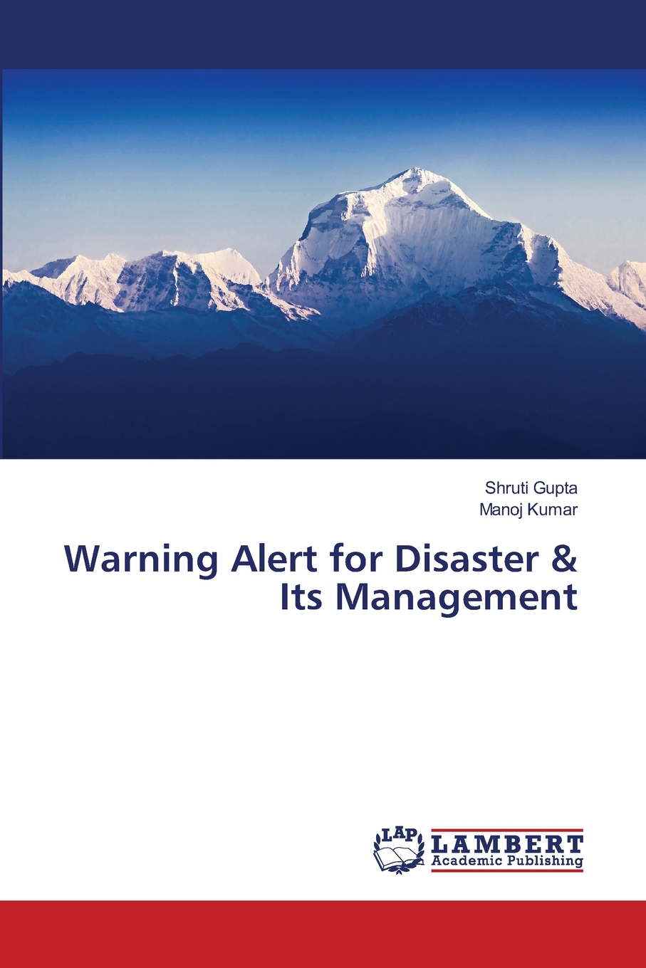 【预售按需印刷】Warning Alert for Disaster& Its Management