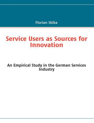 【预售 按需印刷】Service Users as Sources for Innovation