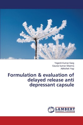 【预售 按需印刷】Formulation & evaluation of delayed release anti depressant capsule