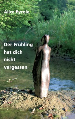 预售 按需印刷 Der Frühling hat dich nicht vergessen德语ger