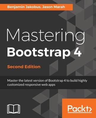 【预售 按需印刷】Mastering Bootstrap 4 - Second Edition