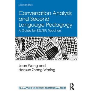 预订 按需印刷 Conversation Analysis and Second Language Pedagogy