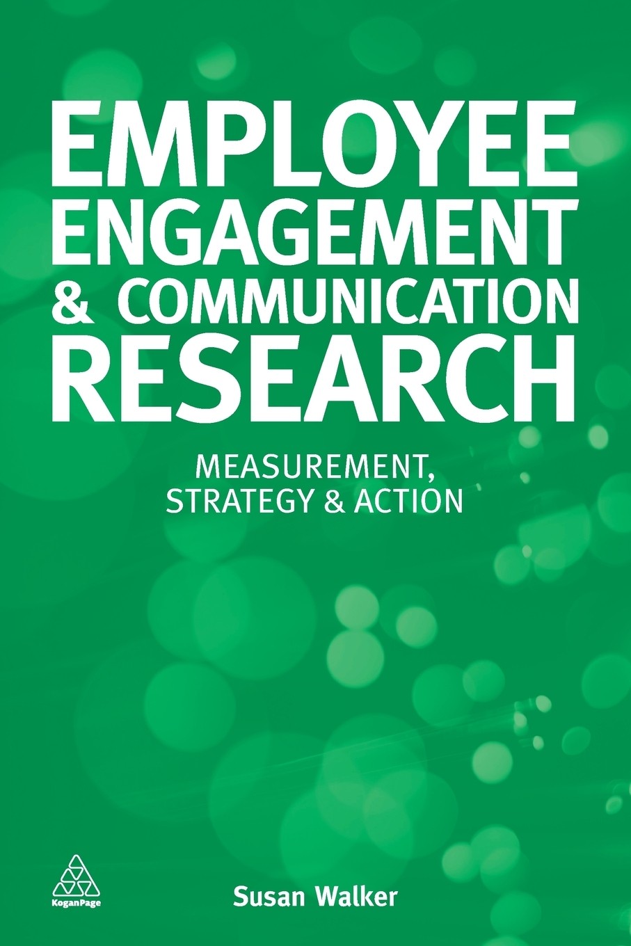 【预售 按需印刷】employee engagement and communication research