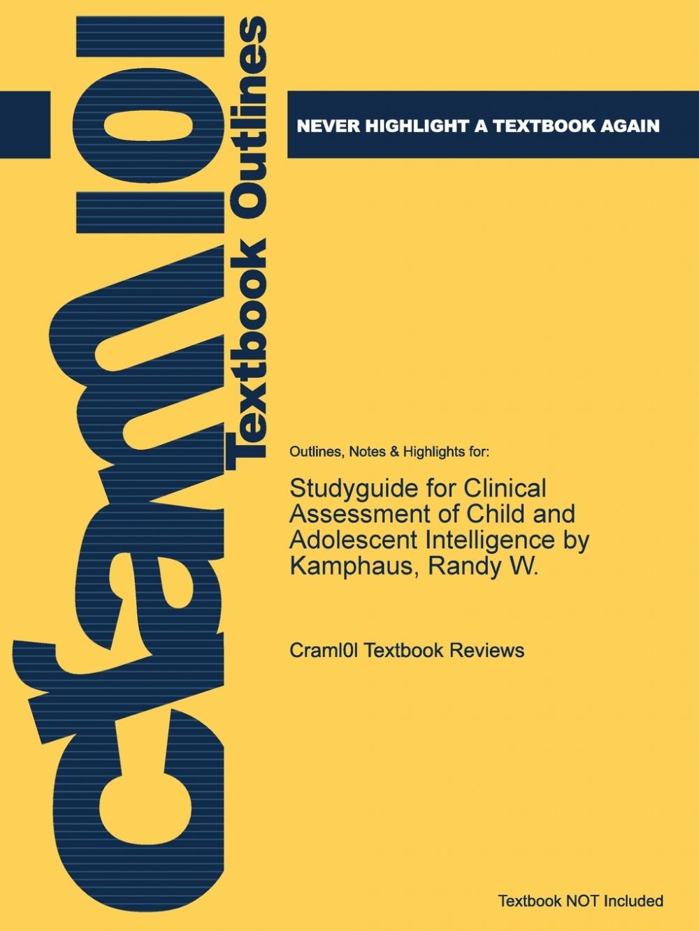 【预售 按需印刷】Studyguide for Clinical Assessment of Child and Adolescent Intelligence by Kamphaus  Randy W. 书籍/杂志/报纸 进口教材/考试类/工具书类原版书 原图主图