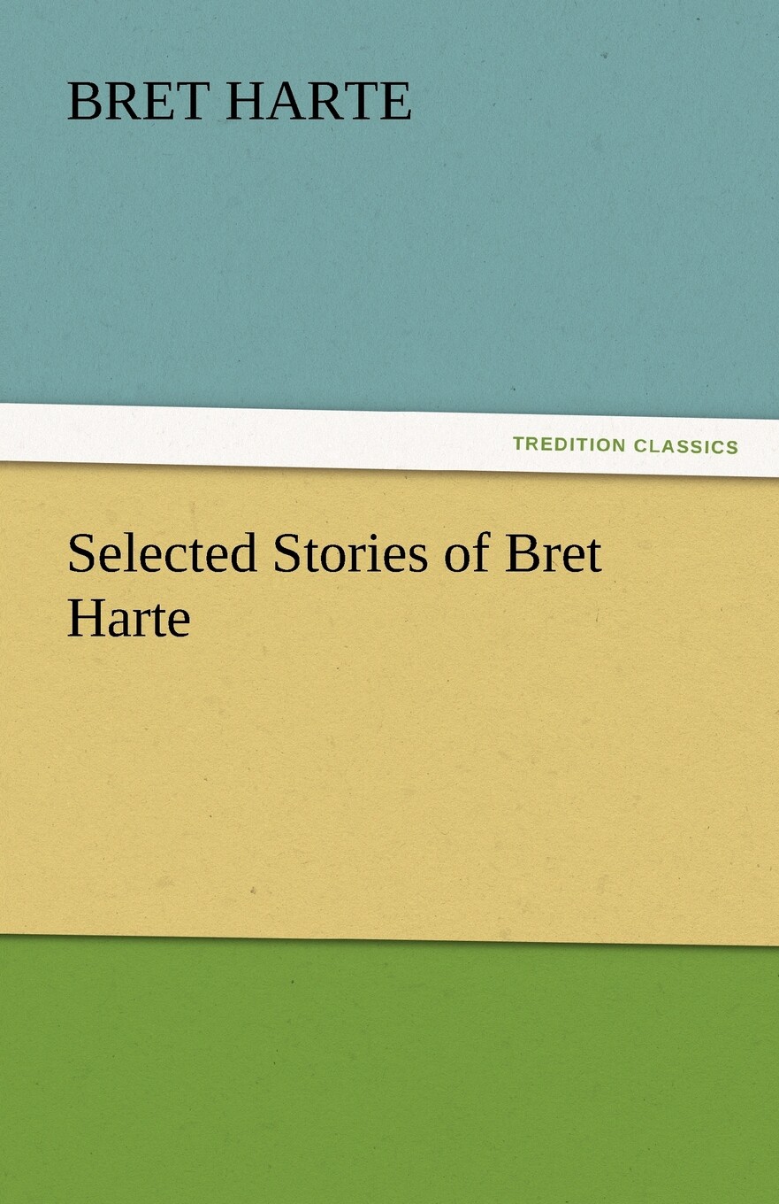 预售 按需印刷 selected stories of bret harte