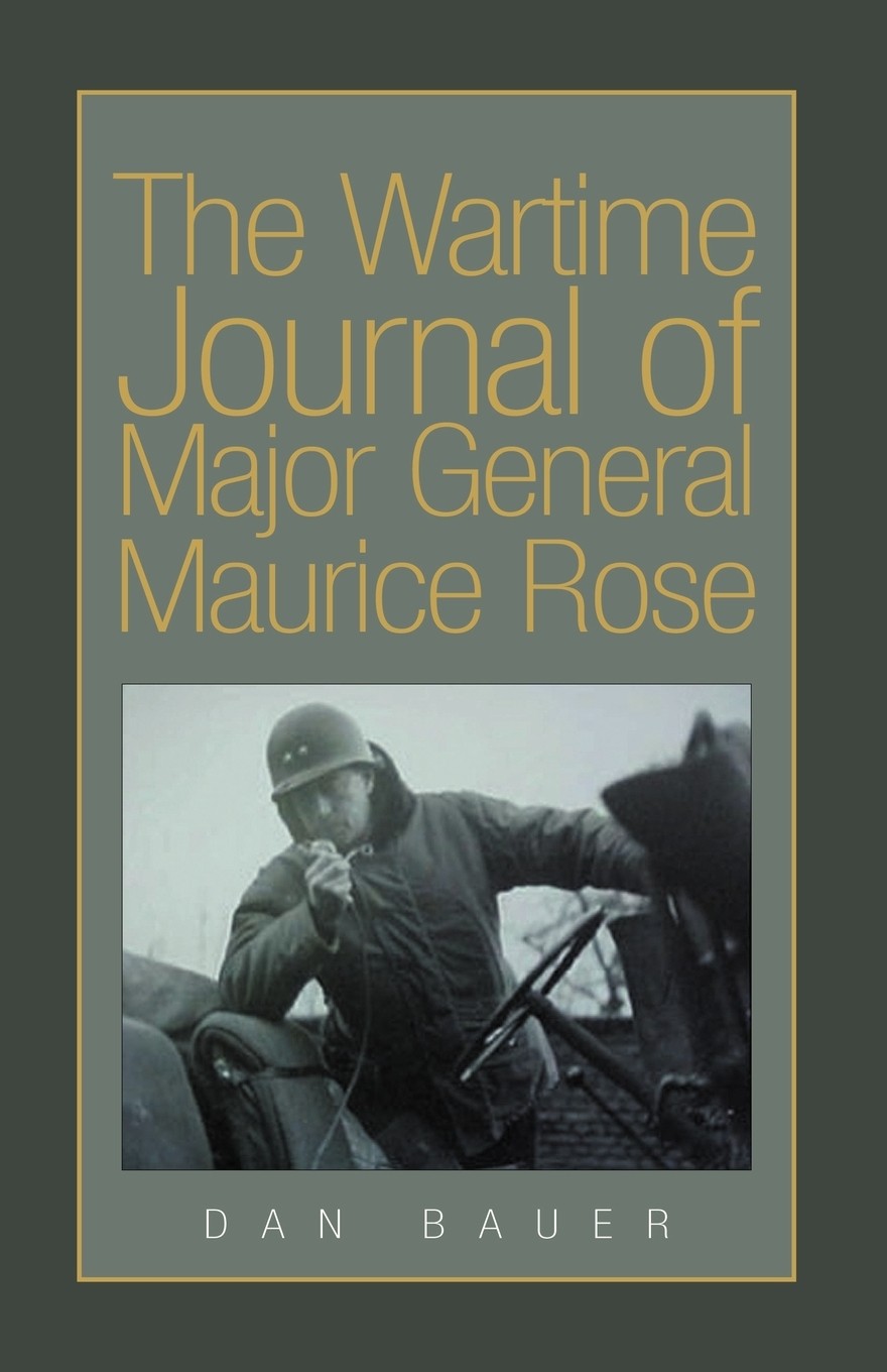 预售 按需印刷 the wartime journal of major general maurice rose