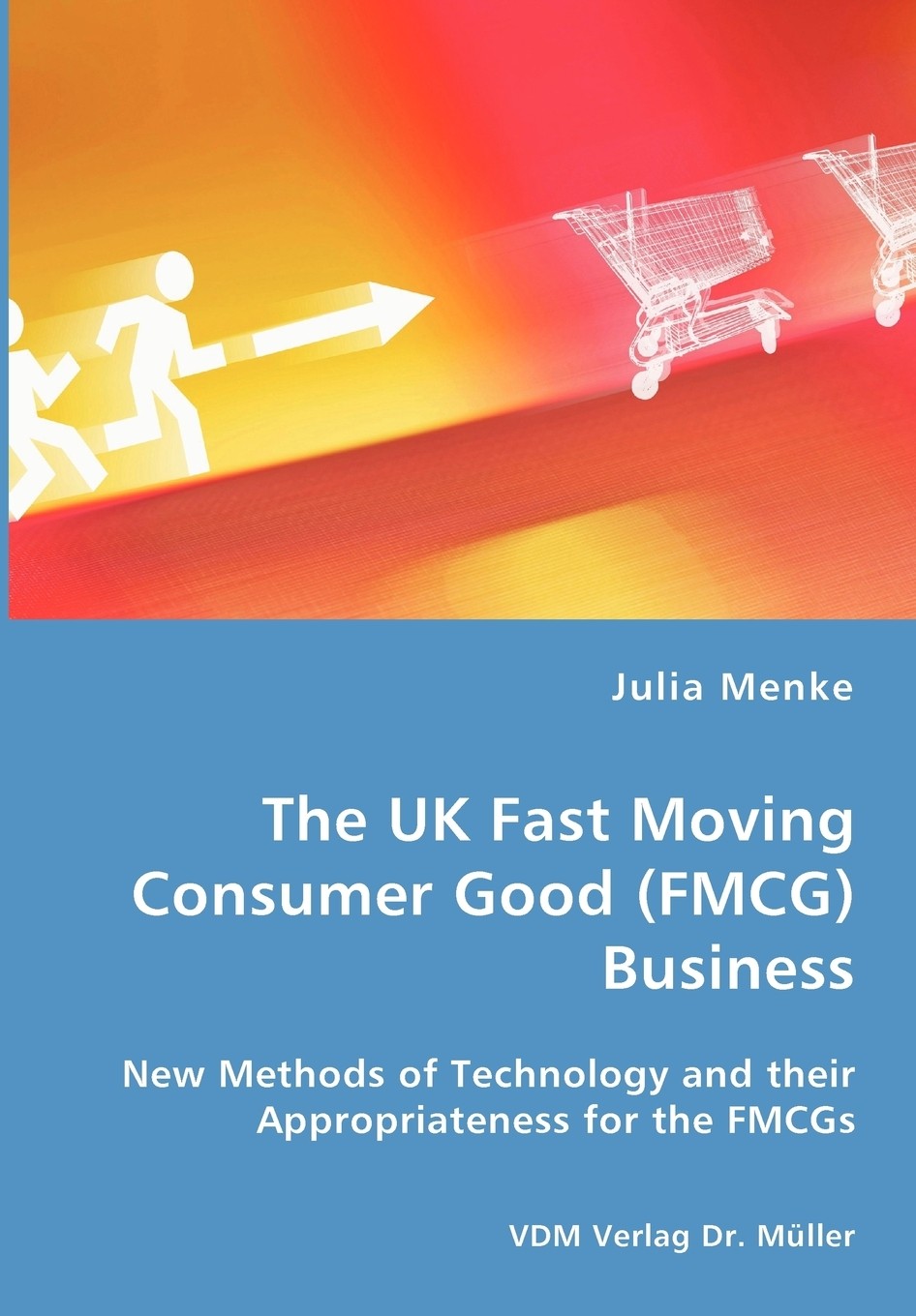 【预售 按需印刷】the uk fast moving consumer good (fmcg)