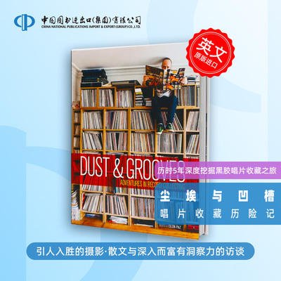 尘埃与凹槽：唱片收集 黑胶收藏英文原版 Dust & Grooves: Adventures in Record Collecting