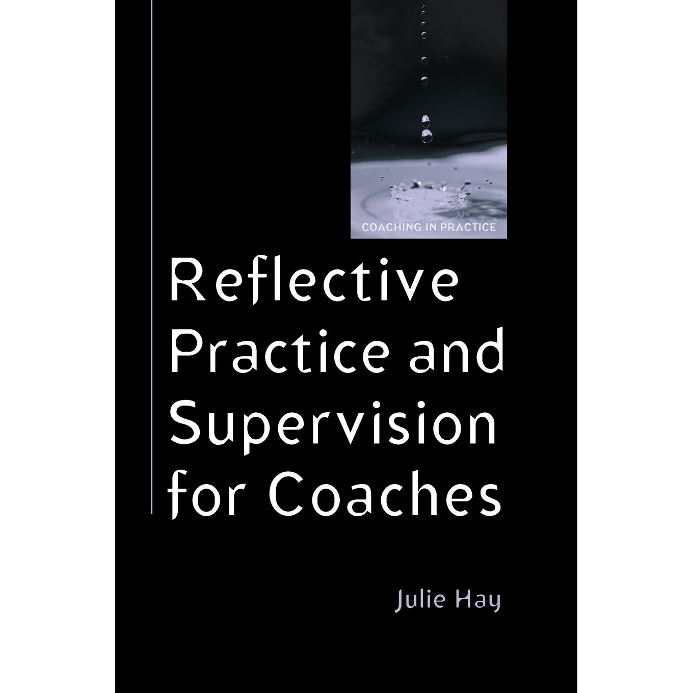 预售 按需印刷Reflective Practice and Supervision for Coaches